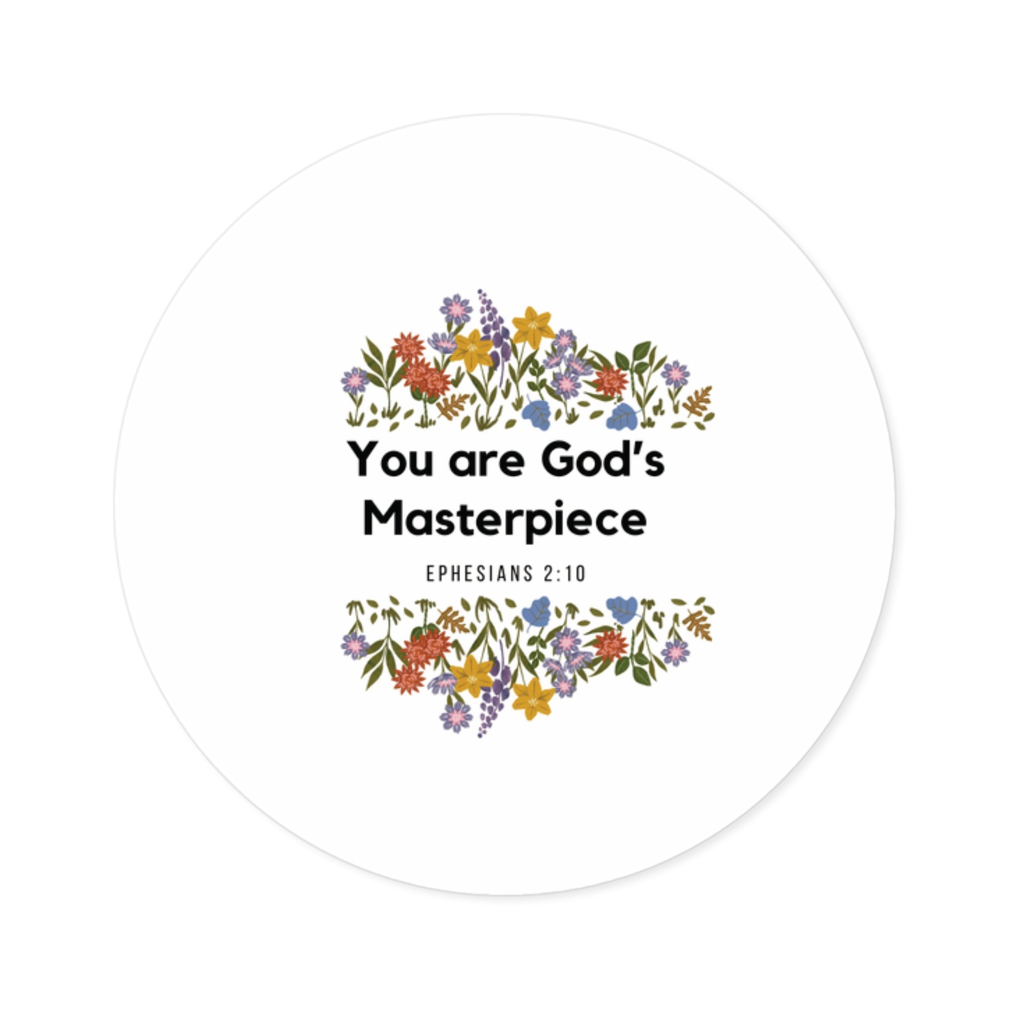 You Are God’s Masterpiece Sticker